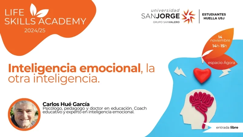 Life Skills Academy - “La inteligencia emocional, la otra inteligencia”